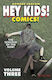 Hey Kids Comics Volume 3 The Schlock Of The New Howard Victor Chaykin