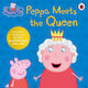 Peppa Pig Peppa Meets The Queen