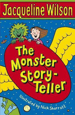 The Monster Story-teller Jacqueline Wilson Pups The Monster Story-teller Jacqueline Wilson Pups