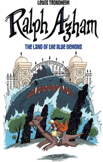 Ralph Azham Vol 2 The Land Of The Demons Lewis Trondheim