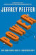 Power Why Some People Have It—and Others Don't Jeffrey Pfeffer