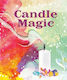 Candle Magic Mikaila Adriance 1128