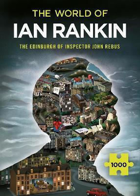 The World Of Ian Rankin The Edinburgh Of Inspector John Rebus A Thrilling Jigsaw Puzzle From The Master Of Crime Fiction Ian Rankin 1115