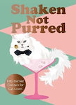 Shaken Not Purred Kitty-themed Cocktails For Cat Lovers Jay Catsby 0430