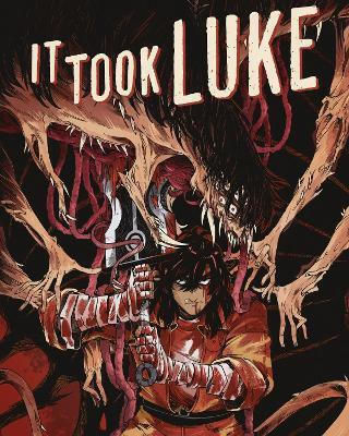 It Took Luke Mark Bouchard Us