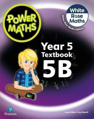 Power Maths 2nd Textbook 5b Josh Lury Pearson Education Limited