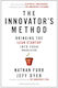 The Innovator's Method Bringing The Lean Start-up Into Your Organization Jeff Dyer Harvard Business Review Press