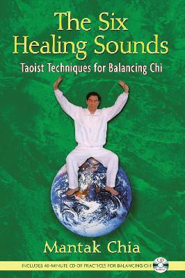 The Six Healing Sounds Taoist Techniques For Balancing Chi Mantak Chia Books,u.s The Six Healing Sounds Taoist Techniques For Balancing Chi Mantak Chia Books,u.s