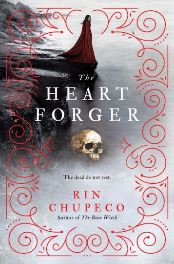 The Heart Forger Rin Chupeco Fire 0305