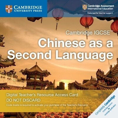 Cambridge Igcse Chinese As A Second Language Digital Teacher’s Resource Access Card Martin Mak
