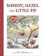Woody Hazel And Little Pip Elsa Beskow