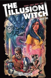 The Illusion Witch Ruben Romero Comics