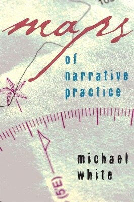 Maps Of Narrative Practice Michael 0108