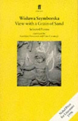 View With A Grain Of Sand Selected Poems Wislawa Szymborska