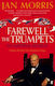 Farewell The Trumpets Jan Morris
