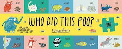 Who Did This Poo?: A Jigsaw Puzzle Aidan Onn Laurence King Publishing 0401