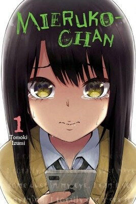 Mieruko-chan Vol 1 Tomoki Izumi Том 1