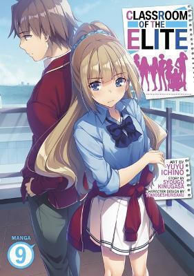 Classroom Of The Elite Manga Vol 9 Syougo Kinugasa Llc