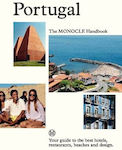 Portugal The Monocle Handbook Your Guide To The Best Hotels Restaurants Beaches And Design 0117