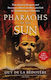 Pharaohs Of The Sun Radio 4 Book Of The Week How Egypt's Despots And Dreamers Drove The Rise And Fall Of Tutankhamun's Dynasty Guy De La Bedoyere 1010