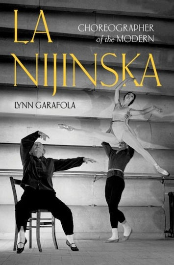 La Nijinska Choreographer Of The Modern Lynn Garafola Inc