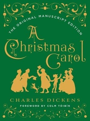 A Christmas Carol the Original Manuscript Edition Charles Dickens 1202 (Gebundene Ausgabe)