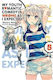 My Youth Romantic Comedy Is Wrong, As I Expected, Vol. 5 (light Novel) Wataru Watari Vol. 5