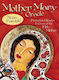 Mother Mary Oracle Protection Miracles Grace Of The Holy Mother Alana Fairchild
