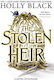 The Stolen Heir A Novel Of Elfhame The No 1 Sunday Times Bestseller 2023 Holly