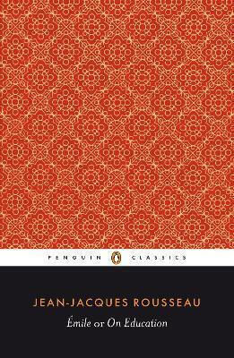 Emile Or On Education Jean-jacques Rousseau Emile Or On Education Jean-jacques Rousseau