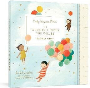 The Wonderful Things You Will Be Growth Chart Includes Stickers For Marking Growth Milestones Emily Winfield Martin