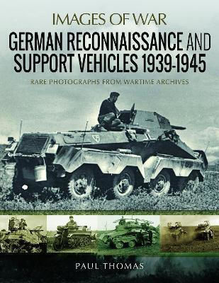 German Reconnaissance And Support Vehicles