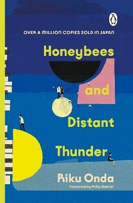 Honeybees And Distant Thunder The Million Copy Award-winning Japanese Bestseller About The Enduring Power Of Great Friendship Philip Gabriel Honeybees And Distant Thunder The Million Copy Award-winning Japanese Bestseller About The Enduring Power Of Great Friendship Philip Gabriel