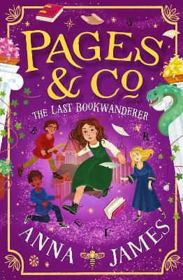 Pages Co The Last Bookwanderer Pages Co Book 6 Anna James