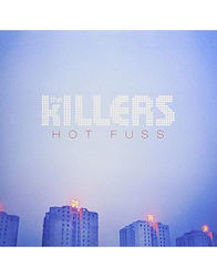 Hot Fuss Vinyl Hot Fuss Vinyl
