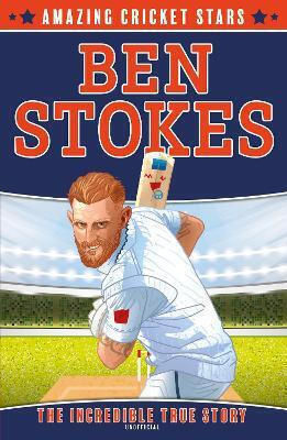 Ben Stokes Amazing Cricket Stars Book 1 Clive Gifford
