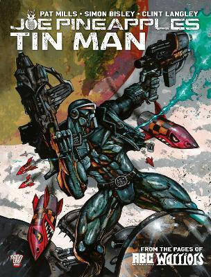 Joe Pineapples Tin Man Pat Mills Publishing Ltd