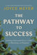 The Pathway to Success Letting God Lead You to a Life of Meaning And Purpose Joyce Meyer 0514