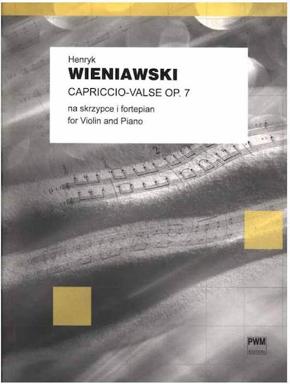Pwm Edition Wieniawski Capriccio-valse Op.7