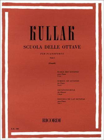 Kullak Scuola Delle Ottave Per Pianoforte Vol I