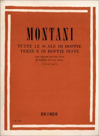 Pietro Montani Tutte Le Scale Di Doppie Terze E Di Doppie Seste Per L' Esame Di Viii Anno Εκδόσεις Ricordi