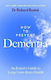 How To Prevent Dementia An Expert’s Guide To Long-term Brain Health Richard Restak