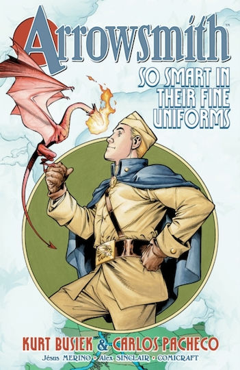 Arrowsmith: So Smart In Their Fine Uniforms: Volume 1 - - Paperback / Softback