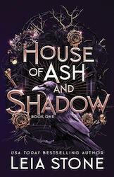 House Of Ash And Shadow