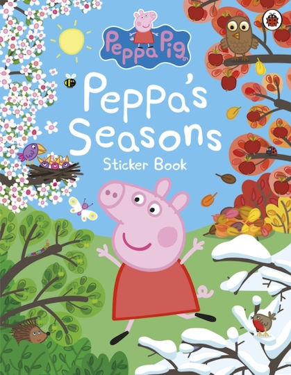 Peppa Pig Peppa's Seasons Sticker Book Penguin Random House Children's Uk Paperback Softback