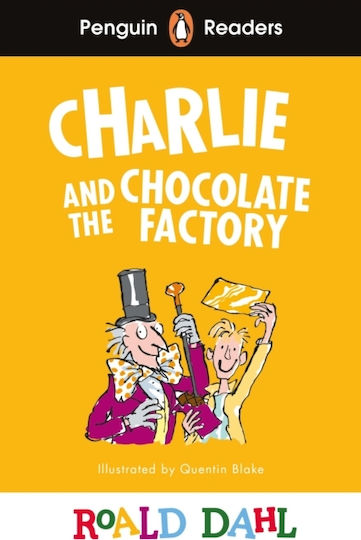 Readers Level 3: Roald Dahl Charlie And the Chocolate Factory (elt Graded Reader)