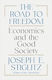 The Road To Freedom Economics And The Good Society Joseph E Stiglitz