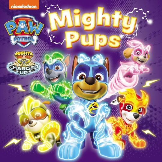 Paw Patrol Mighty Pups Board Book Paw Patrol