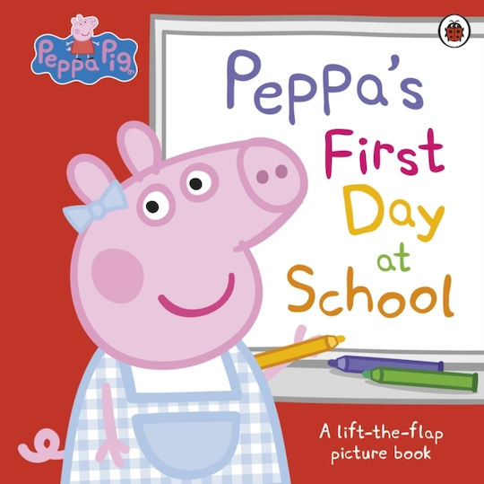 Peppa Pig Peppa’s First Day At School Children's Uk