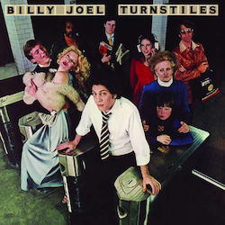Billy Joel - Turnstiles Billy Joel - Turnstiles